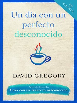 cover image of Un dia con un perfecto desconocido